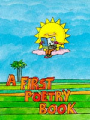 cover image of A First Poetry Book AND A Second Poetry Book